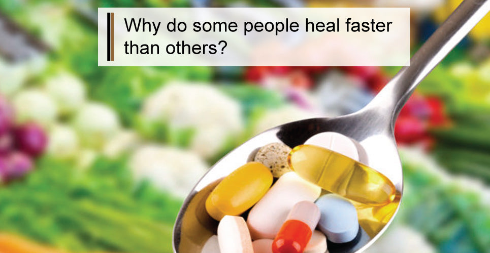 Why Do Some People Heal Faster Than Others?